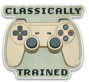 Classically Trained (Playstation) Sticker | Waterproof Vinyl Decal | 3.5in